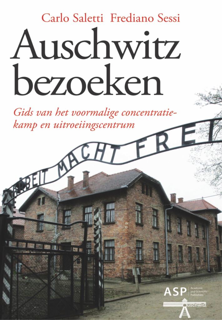 Carlo Saletti, Frediano Sessi, Auschwitz bezoeken