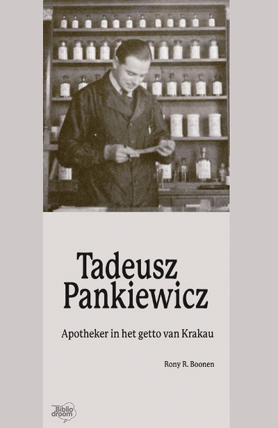Tadeusz Pankiewicz: Apotheker in het getto van Krakau
