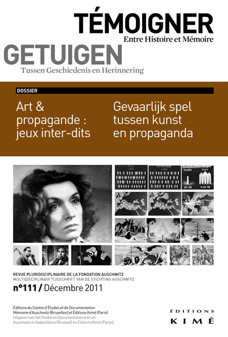 Nr. 111 (12/2011) Gevaarlijk spel tussen kunst en propaganda