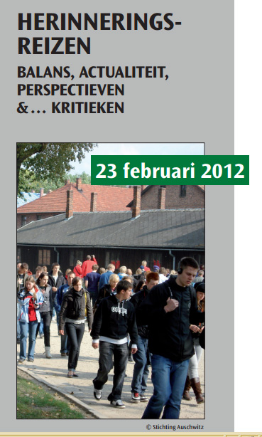 2012 – Herinneringsreizen. Balans, actualiteit, perspectieven &… kritieken